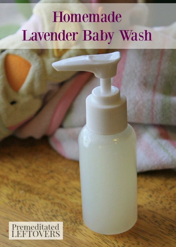 Homemade Lavender Baby Wash- This DIY baby wash contains natural ingredients and has a mild lavender scent. It's also quite easy and inexpensive to make. 