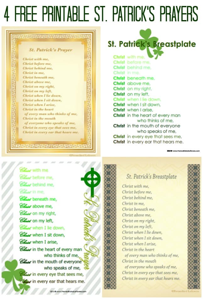 4 Free Printable St. Patrick's Breastplate Prayers - Print one of these St. Patrick's prayers out and frame it for your home.