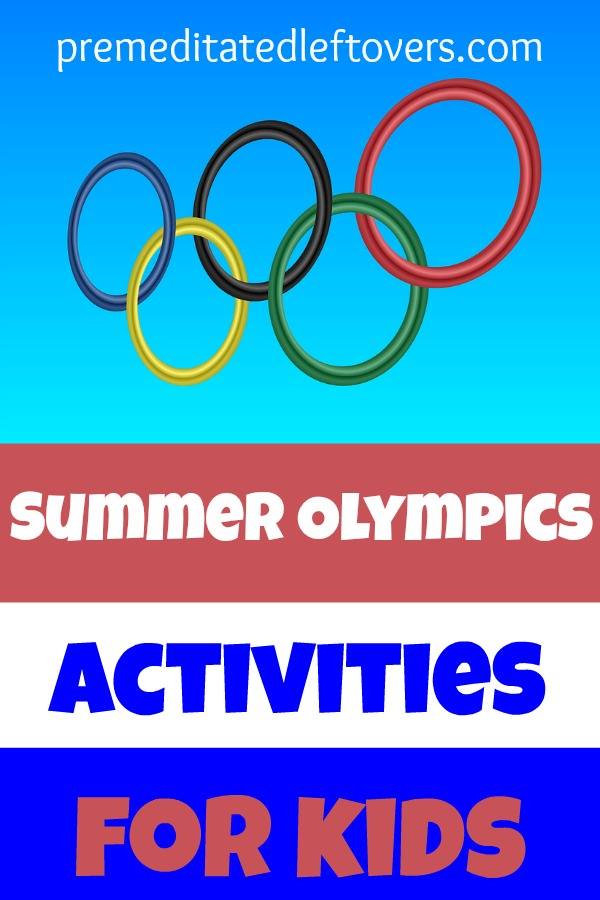 Summer Olympics Games and Activities for Kids- Kids will love imagining that they are olympic champions this summer with these fun games and crafts.