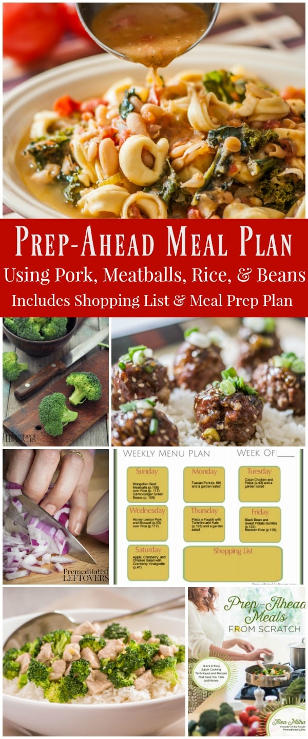 Prep-Ahead Meal Plan Using Cubed Pork, Meat Balls, and Beans: Includes a Menu Plan, Shopping List, and Batch Cooking Guide for weekly Meal Prep. Uses recipes from Prep-Ahead Meals from Scratch.