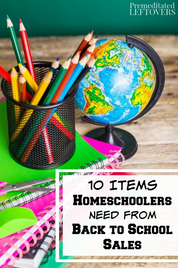 10 Items Homeschoolers Need from Back to School Sales- Homeschoolers can stock up and save money on these 10 necessities during back to school sales!