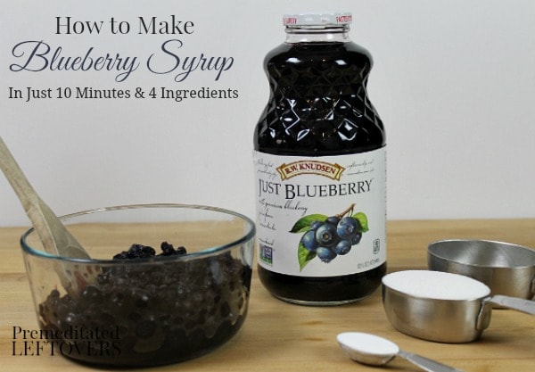 Ingredients for Homemade Blueberry Syrup Recipe