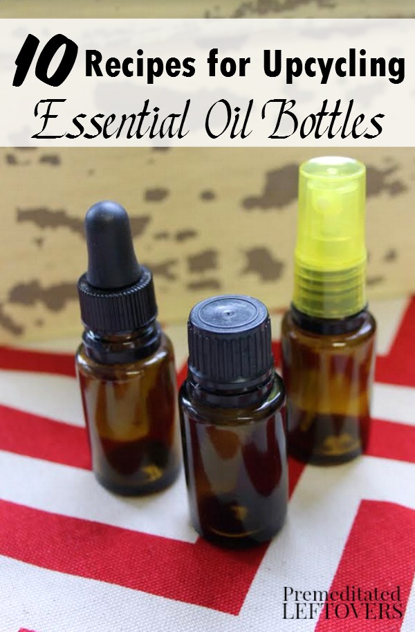 These 10 Recipes for Upcycling Your Essential Oil Bottles include room sprays, breath freshener, and more. Don't throw away those glass bottles, reuse them!