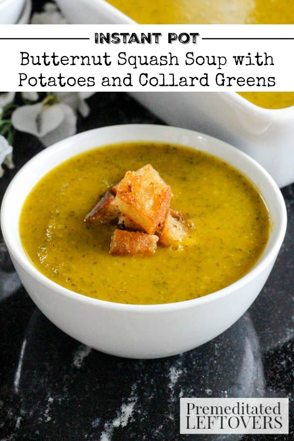 This delicious Instant Pot Butternut Squash Soup recipe with Potatoes and Collard Greens is easy to make! It is a hearty soup recipe with a lot of flavor.