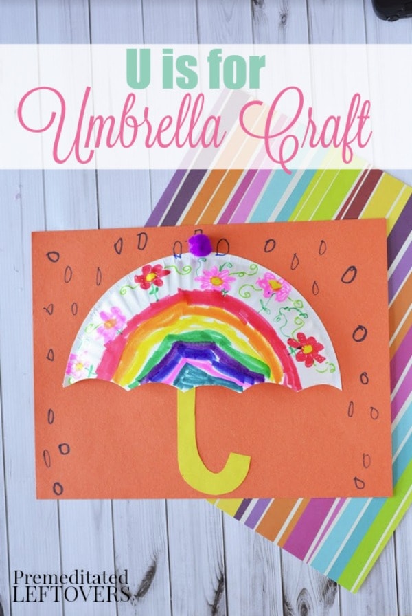 Don't let the rainy weather get you down! This easy Paper Plate Umbrella craft is a fun way to teach kids about the weather and the letter U.