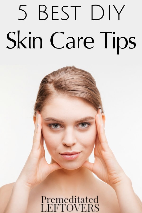Weather, harsh chemicals, and even day to day use can wreak havoc on your skin. Keep it looking healthy and beautiful with our 5 Best DIY Skin Care Tips. 