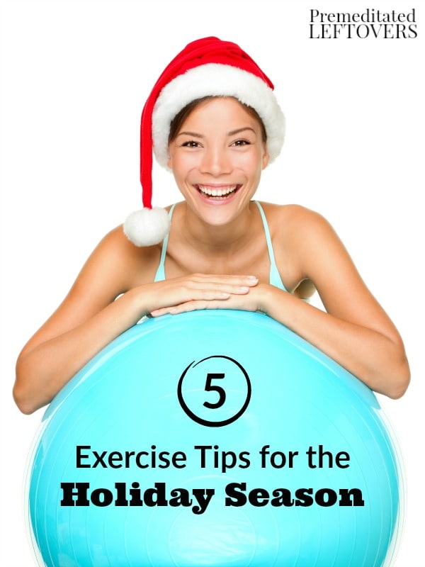 Thanksgiving and Christmas are filled with a lot of delicious food. These 5 Exercise Tips for the Holiday Season will help keep weight gain to a minimum. 