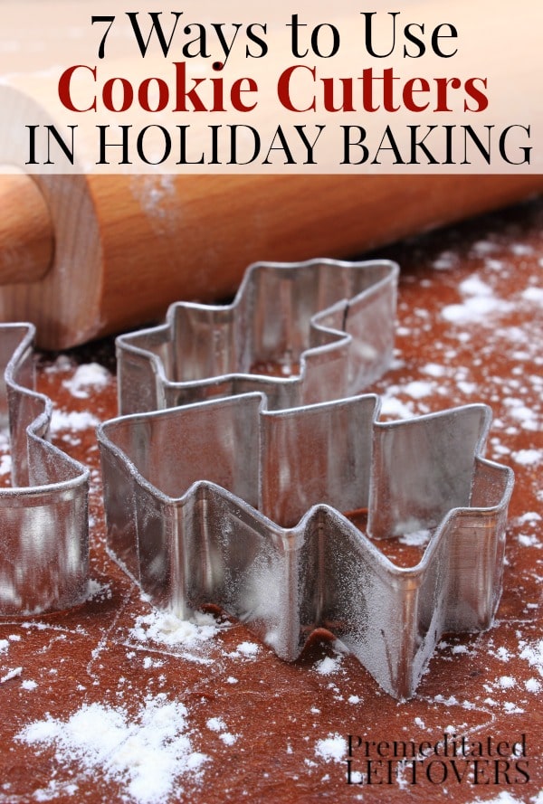 7 Ways to Use Cookie Cutters in Your Holiday Baking - Cookie cutters can be used for so much more than just sugar cookies, you can use them to make to make breakfast food more festive, to decorate pies and cakes, and so much more.