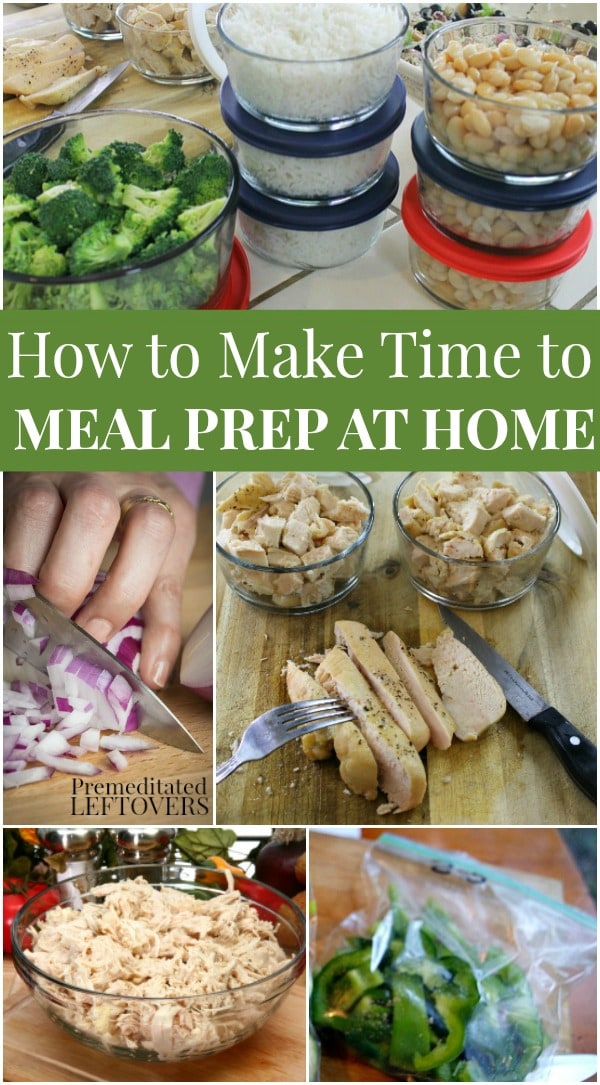 How to Make Time to Meal Prep at Home