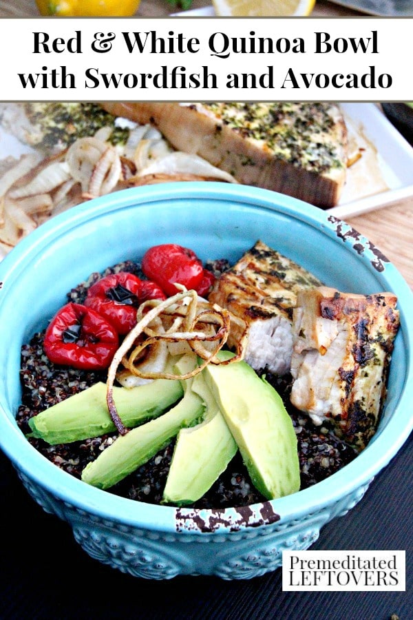 Start the new year off right! This Red & White Quinoa Bowl with Swordfish and Avocado is a delicious option. The recipe is packed with fiber and protein.
