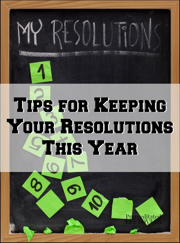 Tips for Keeping Your New Year's Resolutions this Year
