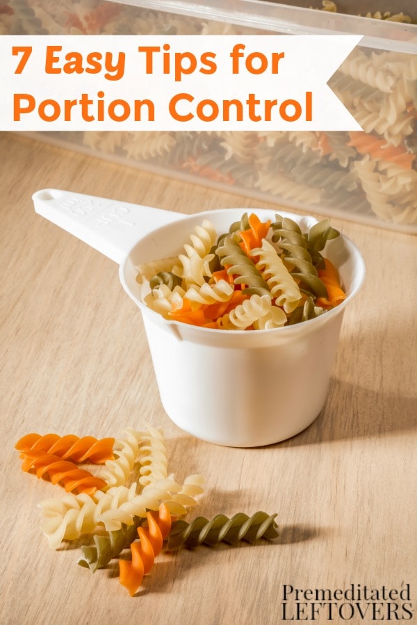 Managing portion sizes is essential for achieving weight loss and improving your health. Use these 7 Easy Tips for Portion Control at your next meal.