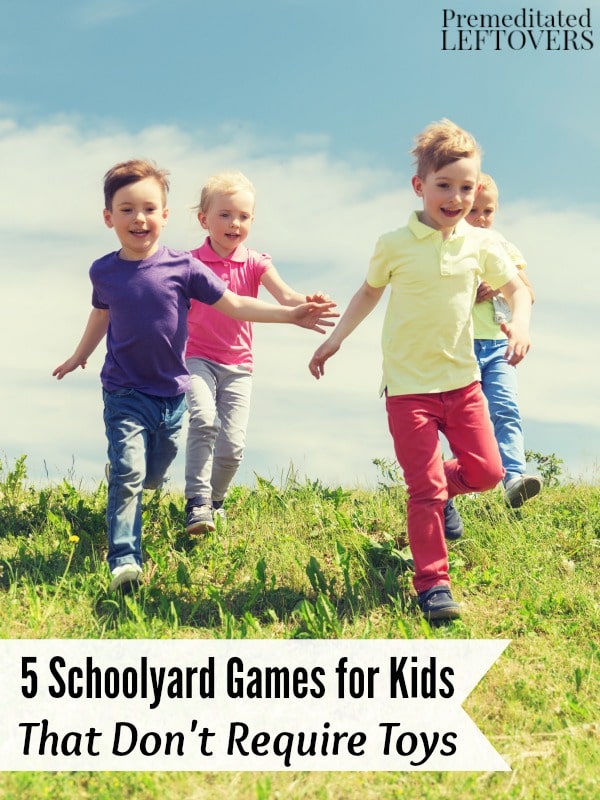 Kids create memories and get exercise when they play outdoors. Here are 5 Schoolyard Games That Don't Require Toys that will get kids of all ages moving!