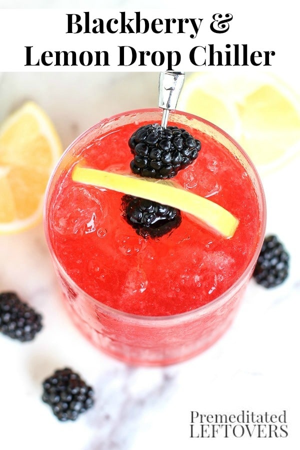 Here's a new cocktail recipe to try! This Blackberry and Lemon Drop Chiller is a delicious mix of lemon, homemade blackberry syrup, and flavored vodka. 
