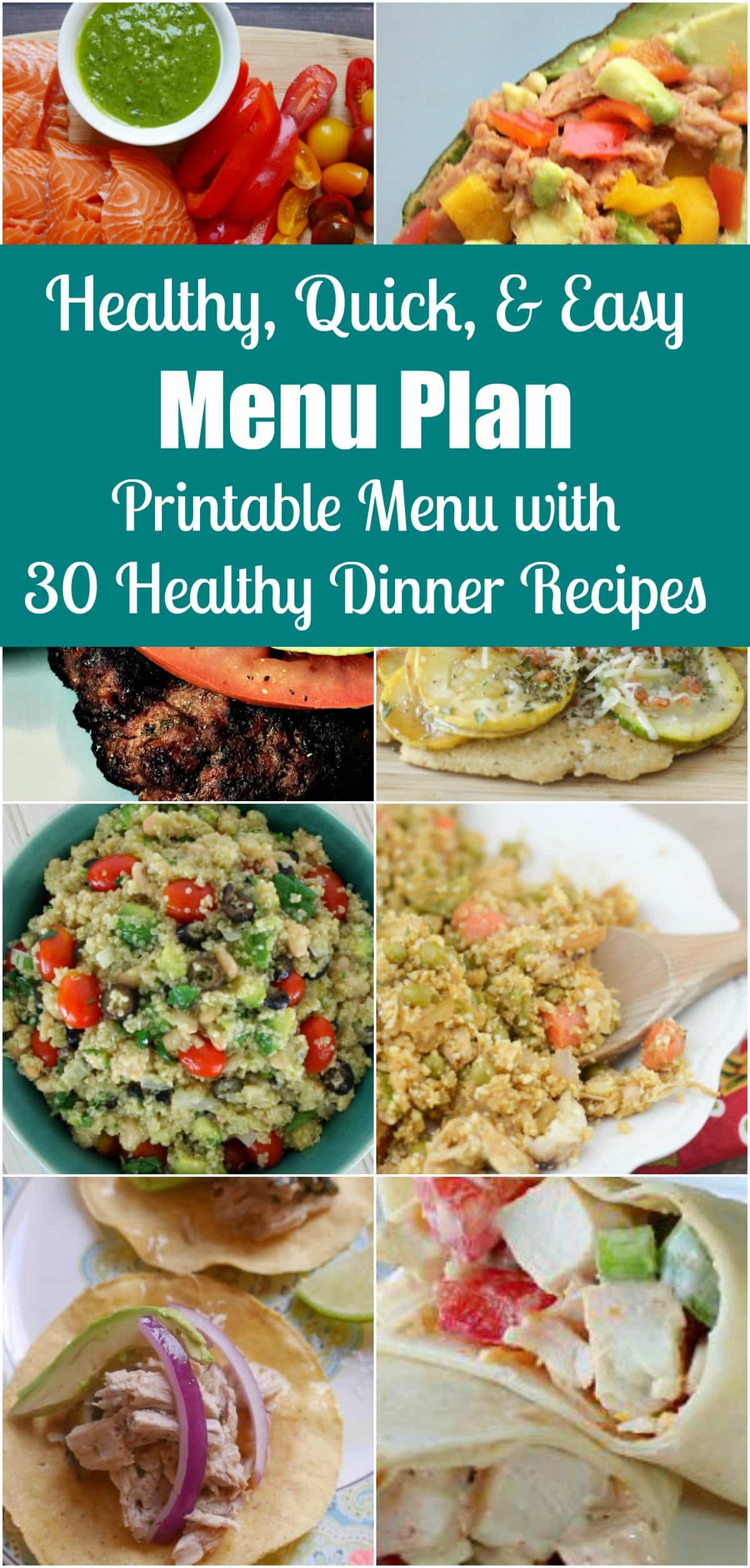 30 quick and easy healthy dinner recipes that your family will love!