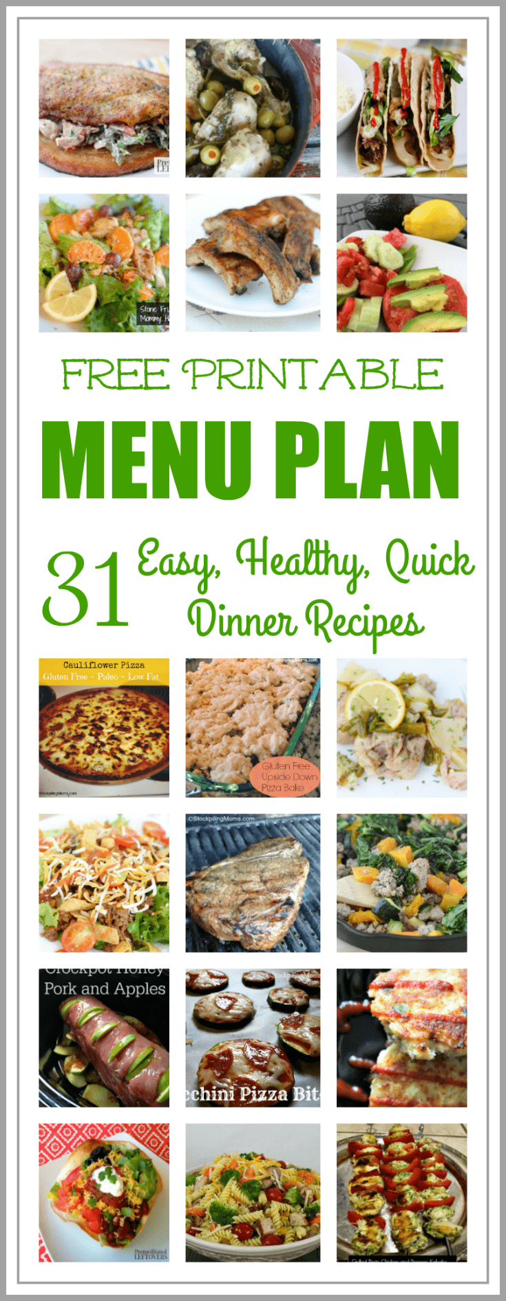 Easy and Healthy Dinner Meal Plan for July and a printable menu plan. This easy and healthy dinner meal plan includes 31 quick and easy dinner recipes and 4 dessert recipes: A full month of healthy dinners for your family!