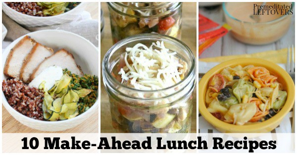 These 10 Make-Ahead Lunch Recipes will help you save time on meal prep during the week while eating home cooked lunches on the go. 