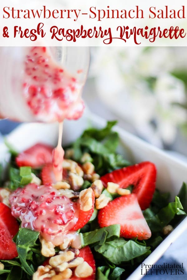An easy Strawberry spinach salad recipe made with spinach, strawberries, and nuts. Topped with a raspberry vinaigrette dressing made with fresh raspberries.