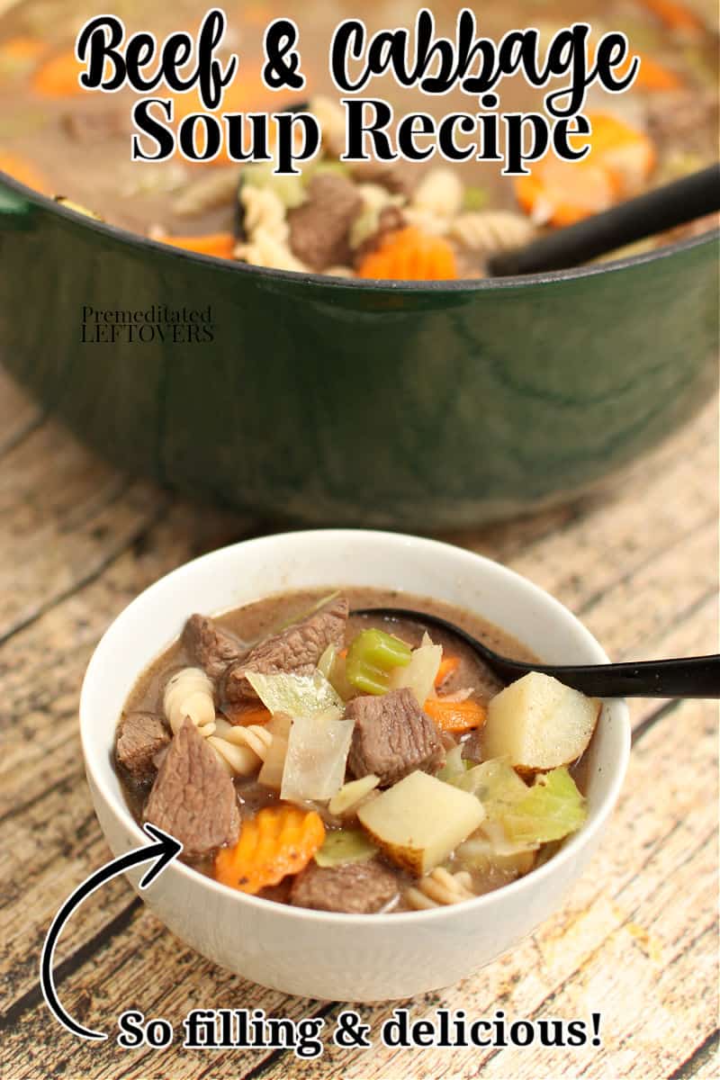 beef and cabbage soup in a large pot and a bowl