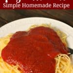 This quick and easy spaghetti sauce recipe is made with pantry staples.