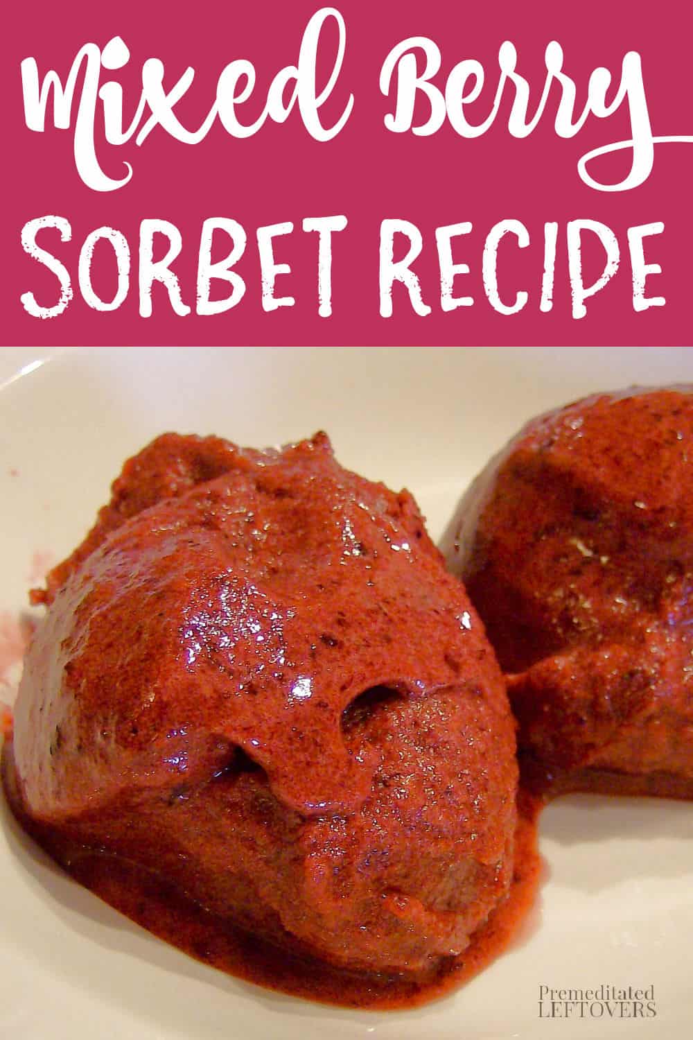 Two scoops of mixed berry sorbet on a plate.
