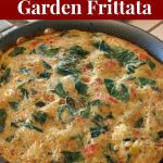 Mediterranean Garden Frittata - Quick and Easy Vegetable Frittata Recipe