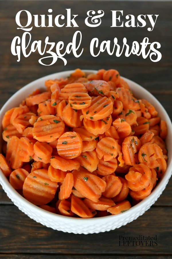 Quick and easy glazed carrots recipe with parsley in white serving bowl.