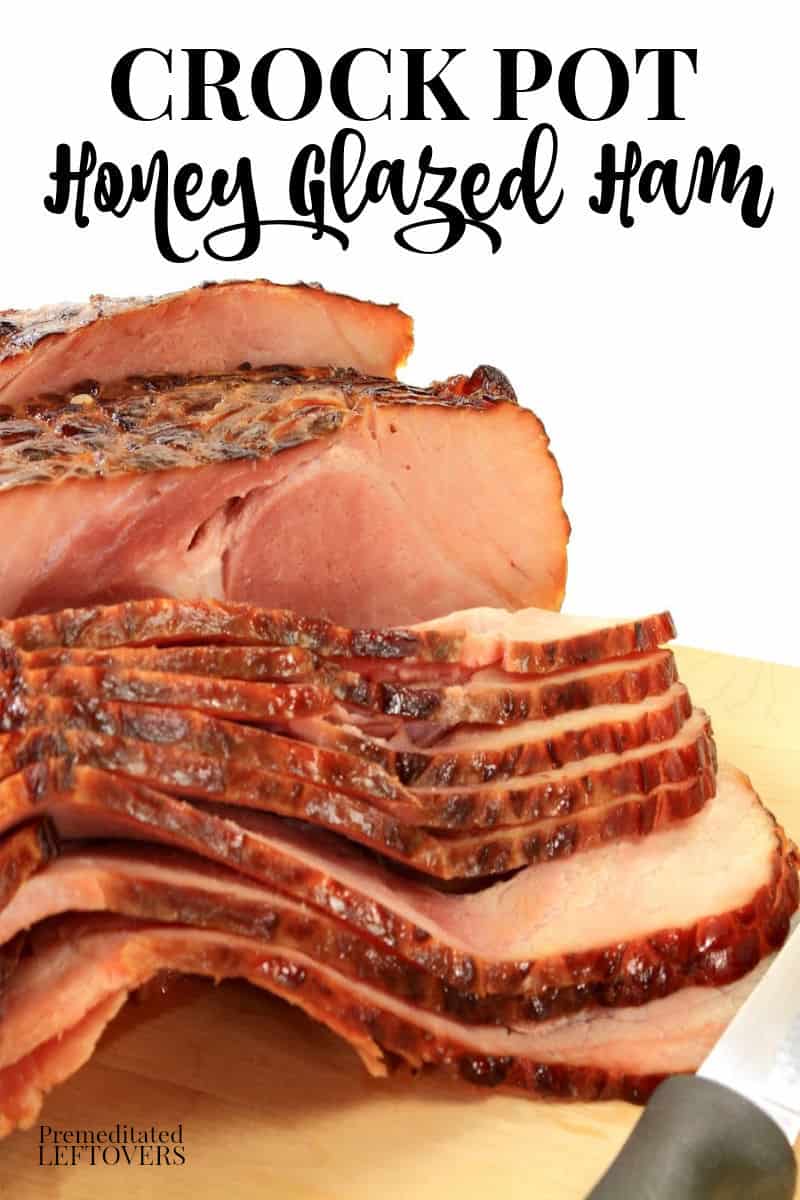 Easy crock pot honey glazed ham recipe.