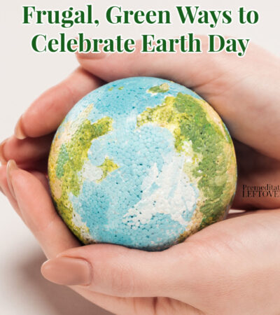eco-friendly ways to celebrate earth day on april 22