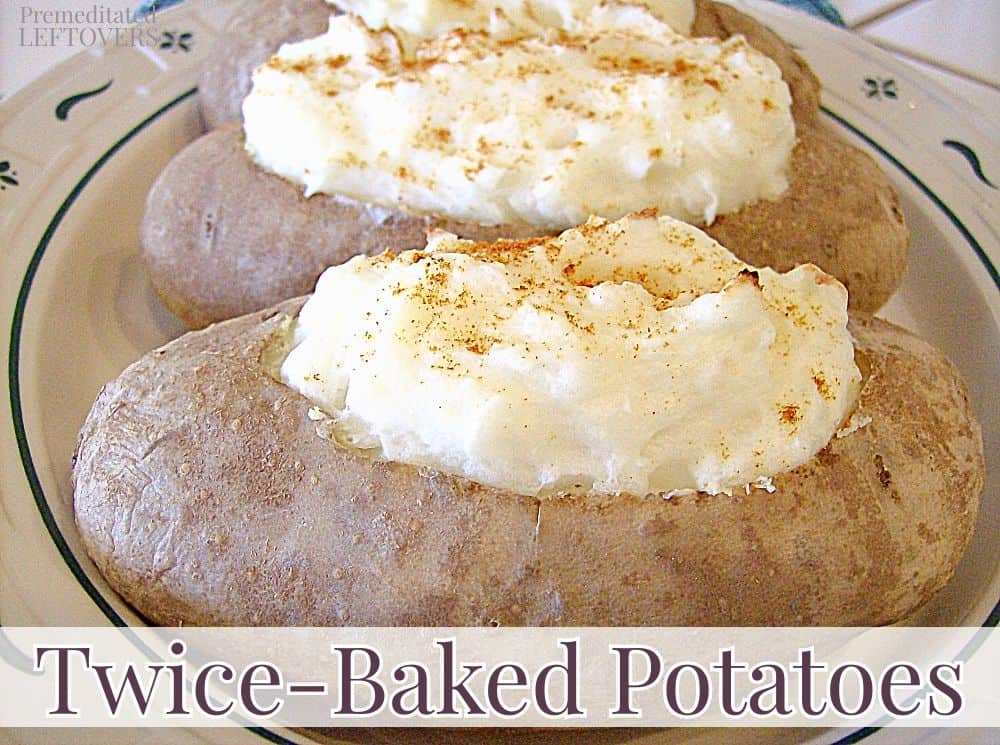 Twice Baked Potatoes - elegant and delicious way to serve familiar and inexpensive potatoes as as side dish.