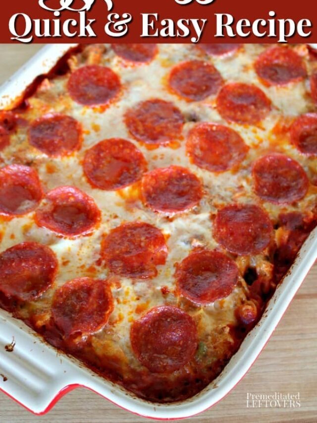 Pizza Casserole – Story