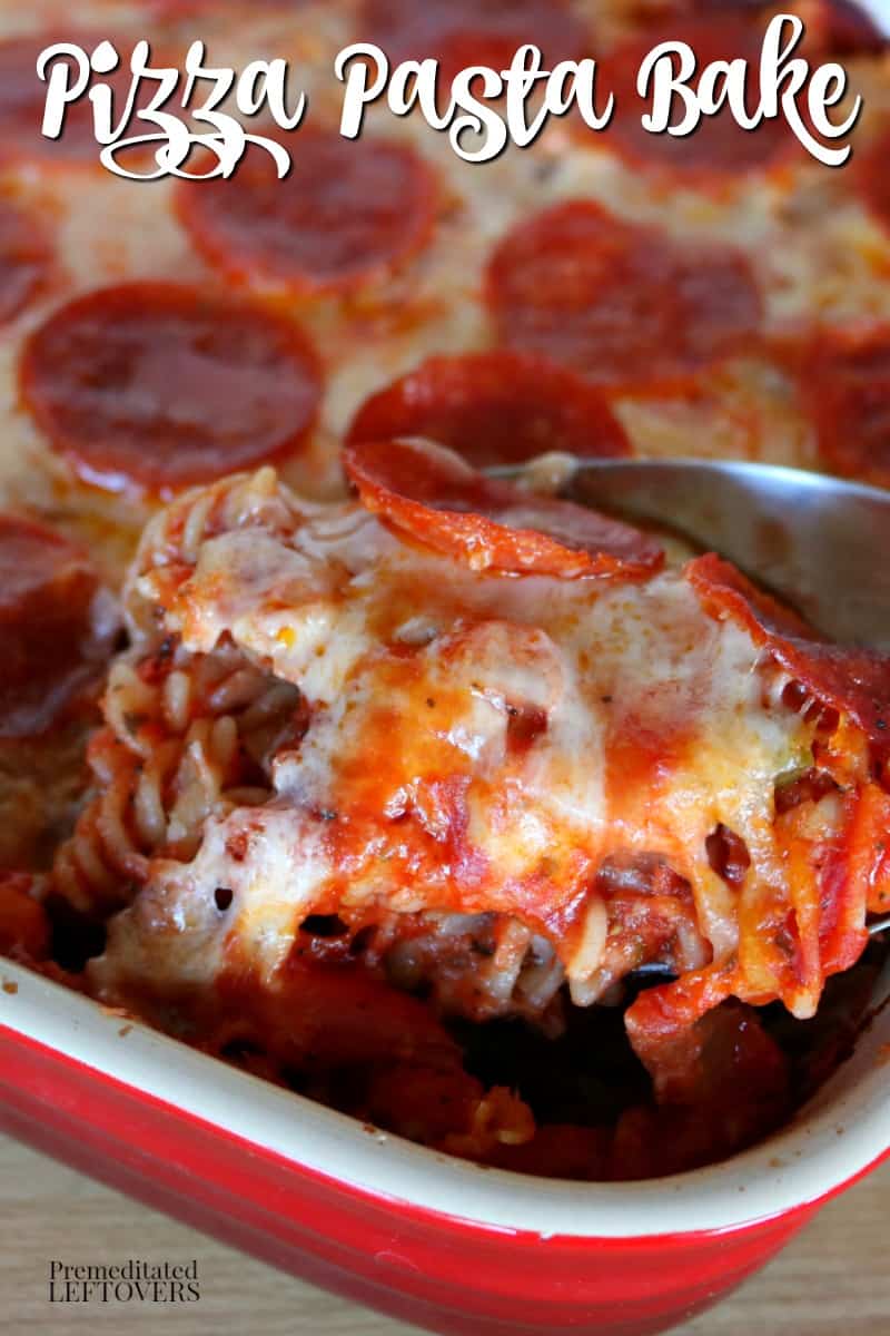 Pizza Casserole Recipe An Easy Pasta Bake Recipe 6369