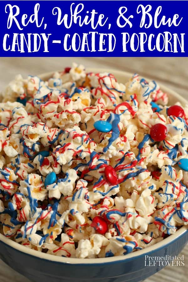 Patriotic Candy Popcorn Recipe with Red & Blue M&Ms