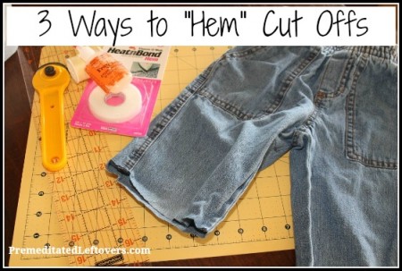 3 Ways to Hem Cutoffs and 10 Things to Do with Old Jeans