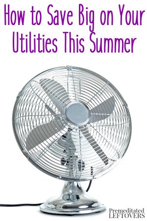 How to Save on Utilities in the Summer - Tips for saving energy and saving money on utilities by reducing your electric bill, water bill and gas bill.