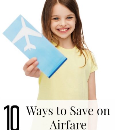 10 Ways to Save on Airfare- Here are tips for saving money on airfare. You can travel on a budget and get cheap plane tickets if you know how!