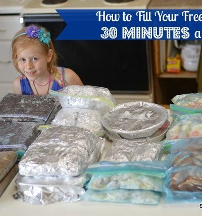 How to fill your freezer in 30 minutes a day - includes recipes and tips.