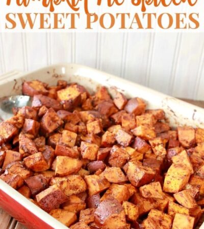 Pumpkin Pie Spiced Sweet Potatoes Recipe