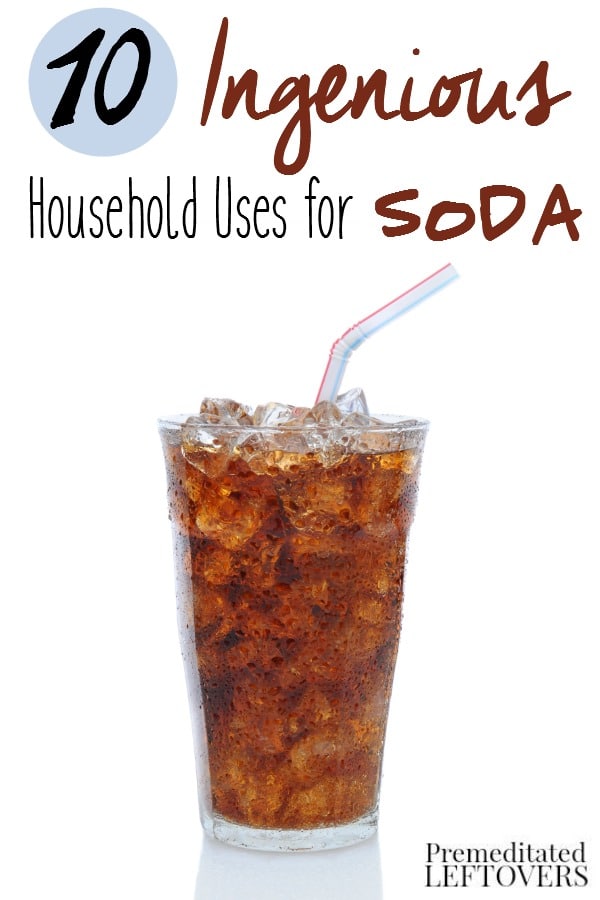 10 Household Uses for Soda Pop. From cleaning tips, to plumping raisins there are many ways to use soda pop around your home.