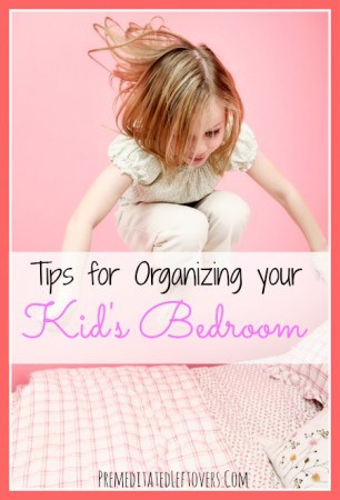 Tips for organizing your kid's bedroom