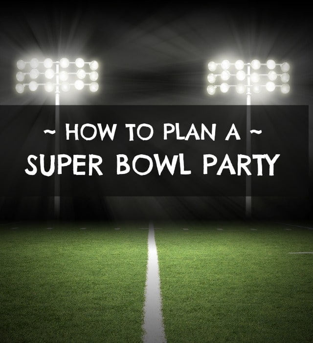 Tips for how to plan a Super Bowl party including, organization tips, setting up the viewing area, planning the party food, and choosing decorations.