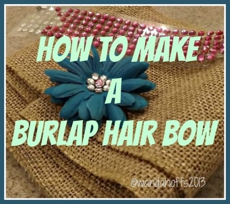 How to make a burlap hair bow 
