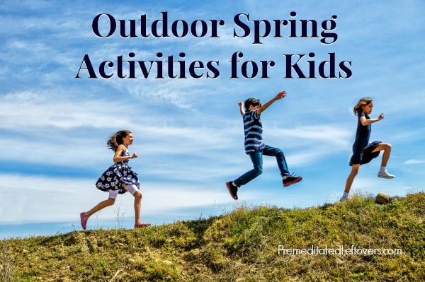 Outdoor Spring Activities for Kids