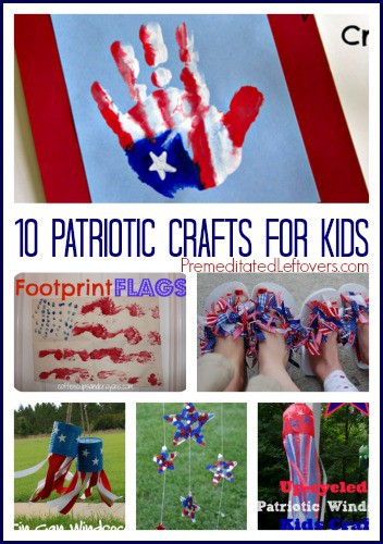 10 Patriotic Crafts For Kids