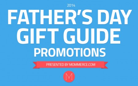 Father's Day Gift Guide Sales and Special Promotions #FathersDayGifts2014