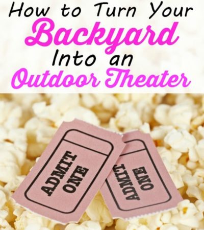 How to Turn your Backyard into an Outdoor Theater