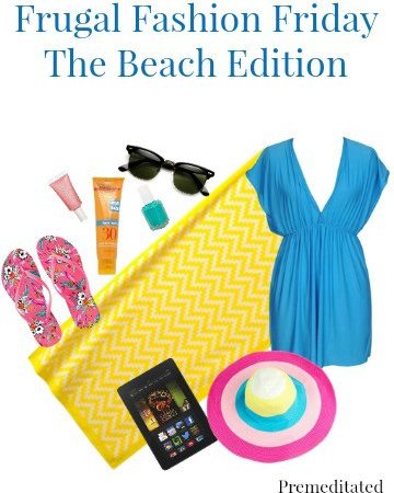 Frugal Fashion Friday - The Beach Edition