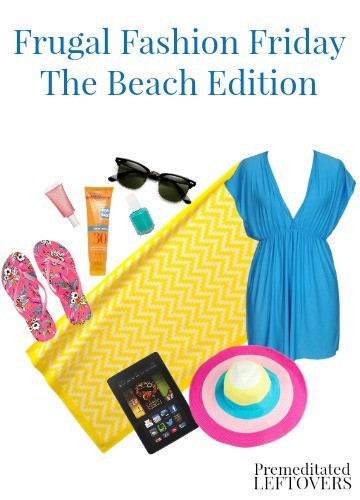Frugal Fashion Friday - The Beach Edition