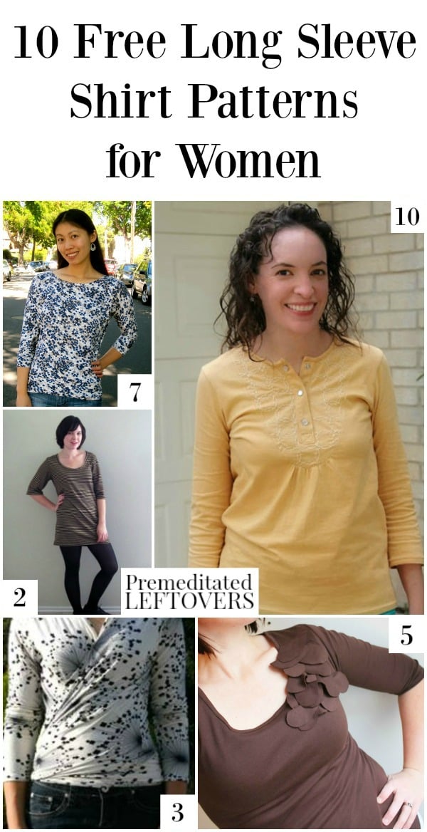 If you are getting ready to update your wardrobe for fall, make sure you check out these free long sleeved shirt patterns for women to add to your closet!