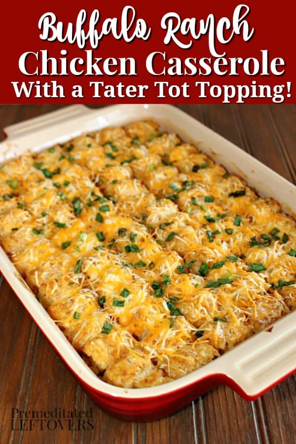 The original buffalo ranch chicken casserole recipe with a tater tot topping. Enjoy Buffalo Ranch dip? Try this easy Buffalo Ranch Chicken Casserole Recipe using Tater Tots, Chicken, Hot Sauce, and Ranch Dressing. This buffalo chicken casserole is always a hit at parties! Perfect game day party recipe!